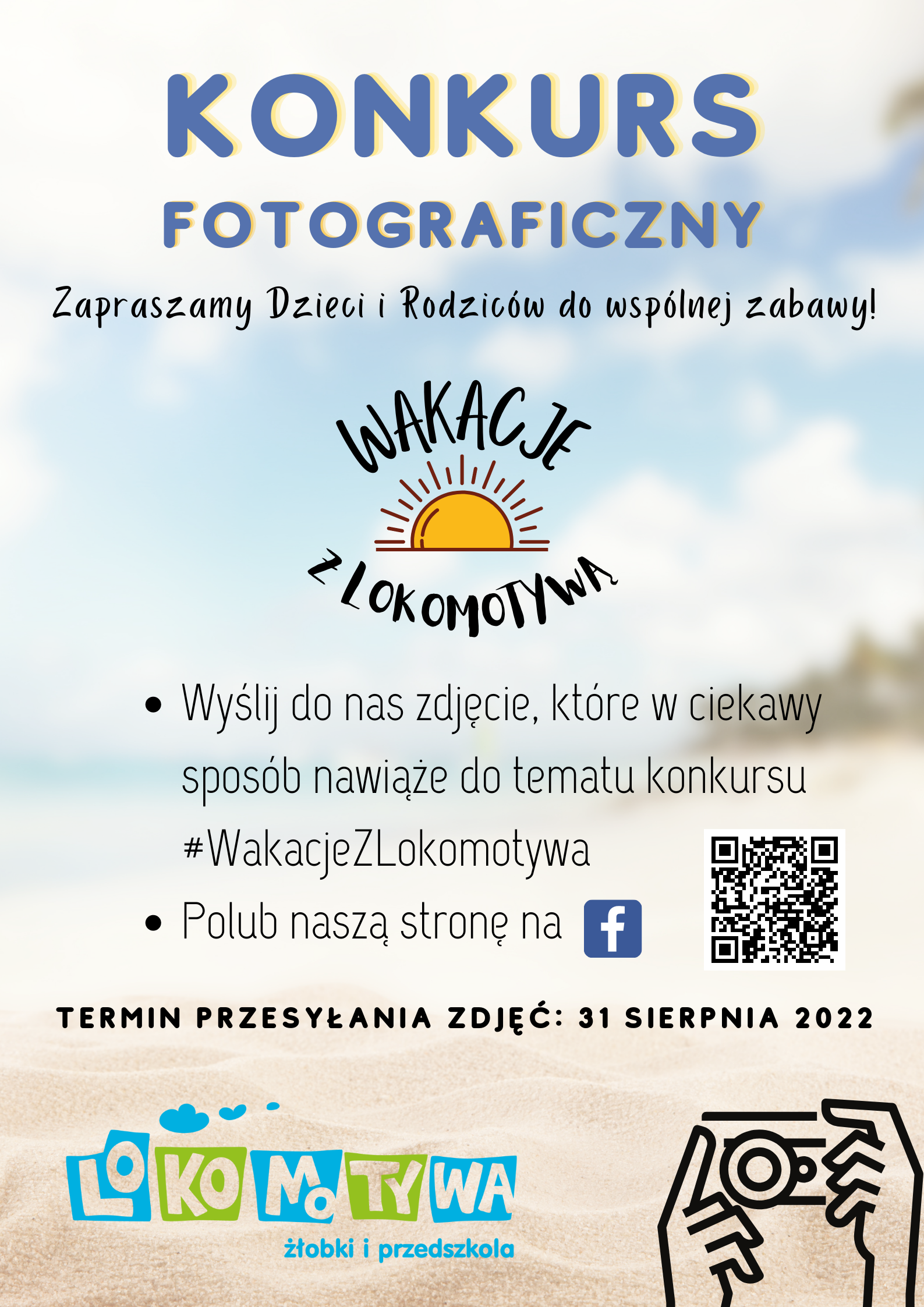 Wakacje z Lokomotywą - konkurs fotograficzny