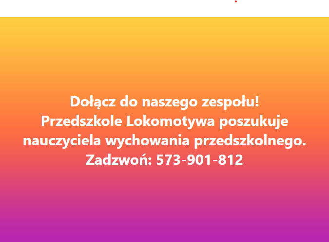 Praca ! Nauczyciel Wychowania Przedszkolnego