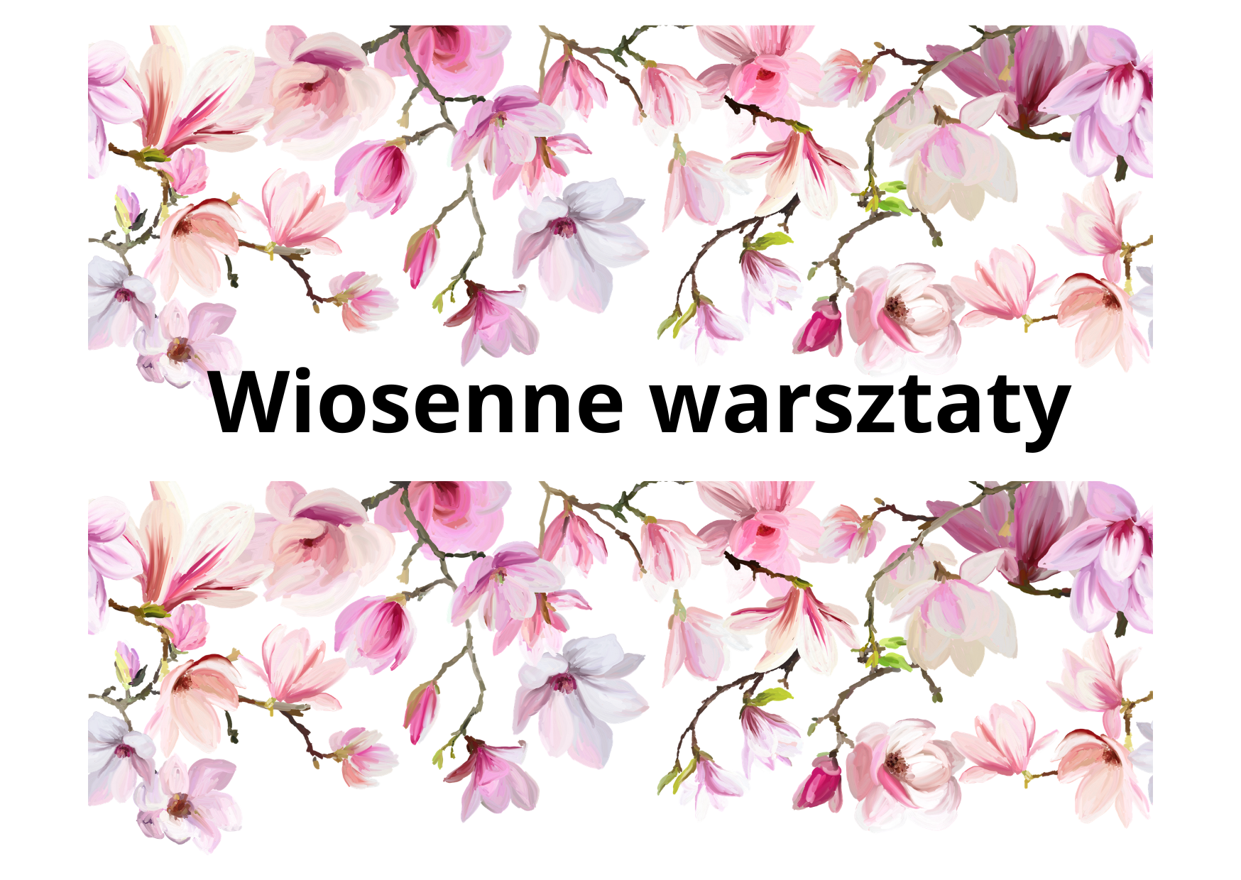 Warsztaty wiosenne